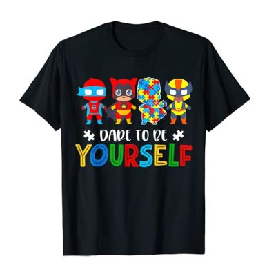 Dare To Be Yourself Shirt Autism Awareness Superheroes Tshirt Tee Apparel Men Clothing Novelty 100% Cotton Gildan