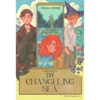 THE CHANGELING SEA ปาฏิหาริย์แห่งทะเล