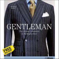 Right now ! &amp;gt;&amp;gt;&amp;gt; Gentleman : The Ultimate Companion to the Elegant Man (20th Anniversary Updated)