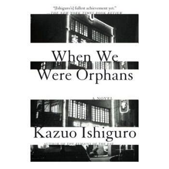 when-we-were-orphans-a-novel