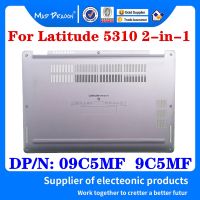 New Original 09C5MF 9C5MF For Dell Latitude 5310 2 in 1 Laptop Bottom Base Cover Bottom Case D Shell Silver Assembly