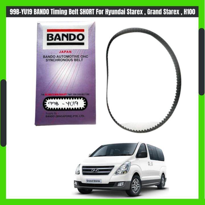 99BYU19 BANDO Timing Belt SHORT For Hyundai Starex , Grand Starex
