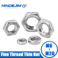 NINDEJIN 1-20Pcs Hexagon Thin Nut ด้าย Fine Nut 304สแตนเลส M6 M8 M10 M12 M14 M16 M18 M20 Bolt สกรูหกเหลี่ยมอ่อนนุช