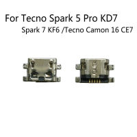 แท่นชาร์จปลั๊กช่องเสียบปลั๊กไมโคร USB แจ็คชาร์จสำหรับ Tecno Spark 5 Pro KD7 Spark 7 KF6สำหรับ Tecno Camon 16 CE7