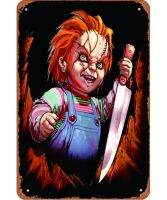 ตุ๊กตา Chucky โปสเตอร์ภาพยนตร์ภาพยนตร์และโปสเตอร์ภาพยนตร์ซีรี่ส์ป้ายดีบุกวินเทจโลหะผับคาเฟ่คลับบาร์สติกเกอร์ตกแต่งผนังศิลปะติดผนังบ้าน