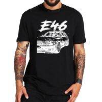 E46 Car T Shirts Cotton Tee Harajuku Tshirt Soft Tshirts Vintage Sweatshirts