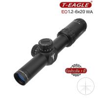 T-EAGLE EO 1.2-6X24 WA Tactical Riflescope รับประกัน 3 ปี (มีขาให้เลือก 2 แบบ)