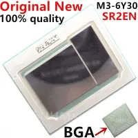 100% New M3-6Y30 SR2EN M3 6Y30 BGA Chipset