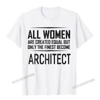 The Finest Architect T-Shirt Funny Gift Shirt Camisas Men Graphic Printed T Shirts Cotton Male Tops Shirt Funny