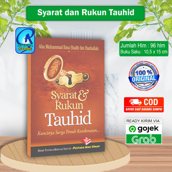 Syarat Dan Rukun Tauhid - Kuncinya Surga Penuh Kenikmatan - Abu ...