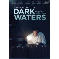 แผ่น DVD หนังใหม่ Dark Waters พลิกน้ำเน่าคดีฉาวโลก (เสียง ไทย/อังกฤษ ซับ ไทย/อังกฤษ) หนัง ดีวีดี