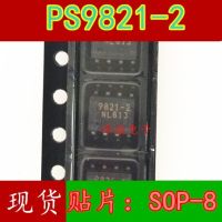 10ชิ้น Ps9821-2 Sop-8 9821-2