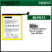 แบตเตอรี่ Battery for Oppo R9 Plus BLP611 Battery Model Full Capacity + ฟรีเครืองมือ /ประกัน6 เดือน