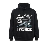 Hoodies Punk Men Sweatshirts Just The Tip I Promise Funny Saying Tattoo Lover Oversized Hoodie Group Clothes Fashionable Size Xxs-4Xl