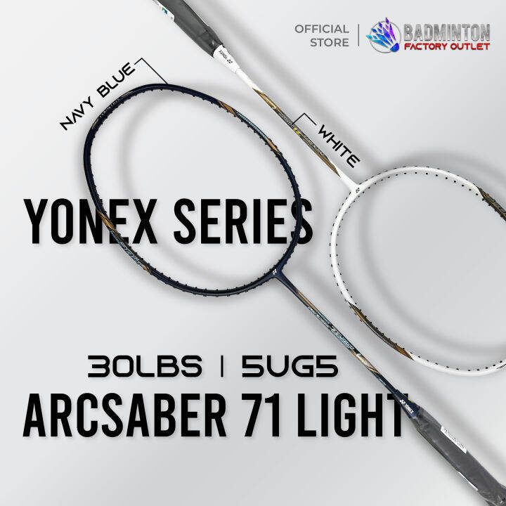 YONEX Arcsaber 71 Light (White / Navy Blue) Badminton Racket 5UG5 Max Tension 30LBS 100