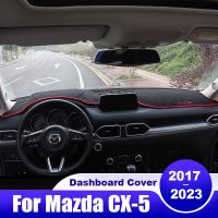 สำหรับ CX-5 Mazda CX5 KF 2017 2018 2019 2020 2021 2022 2023ฝาครอบแผงหน้าปัดรถยนต์พรมกันลื่นโฟมกรองสารชีวเคมีกันลื่นม่านบังแดด