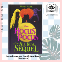 [Querida] หนังสือภาษาอังกฤษ Hocus Pocus and the All-New Sequel [Hardcover] by A W Jantha, Illustrated by Matt Griffin