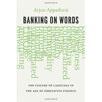 CLICK !! Banking on Words : The Failure of Language in the Age of Derivative Finance [Paperback] หนังสืออังกฤษมือ1(ใหม่)พร้อมส่ง