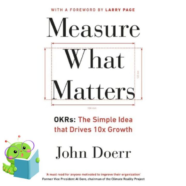 HOT DEALS หนังสือภาษาอังกฤษ MEASURE WHAT MATTERS: OKRS: THE SIMPLE IDEA THAT DRIVE 10X GROWTH