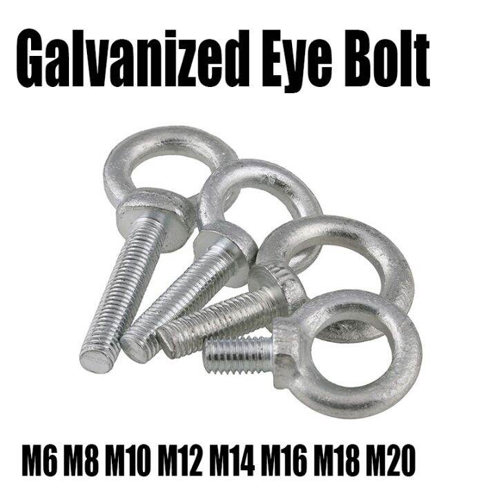 1PCS M6 M8 M10 M12 M14 M16 M18 M20 Galvanized Eye Bolt Marine Lifting