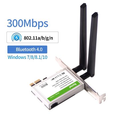 300Mbps Dual Band ไร้สาย WiFi PCI-E อะแดปเตอร์ระบบเครือข่ายแบบ WLan WiFi บลูทูธ BT 4.0รองรับสล็อต PCI-E X1/X4/X8อะแดปเตอร์ LWK3825เครือข่าย Interf