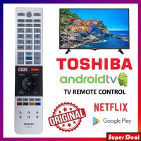 [Original] TOSHIBA FLAT LED PANEL LCD Android สมาร์ททีวีรีโมทคอนล Netflix Play (CT-8514)