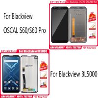 หน้าจอ LCD BL5000 Blackview ของแท้100% จอ + ชุดประกอบดิจิทัลหน้าจอสัมผัสสำหรับ S60 OSCAL S60 Pro LCD + เครื่องมือ