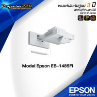 Projector Epson EB‑1485Fi__(โปรเจคเตอร์เลเซอร์ / Full HD / 5000 ANSI Lumens) รับประกันเครื่อง 3 ปี หลอดภาพ 3 ปี หรือ 12,000 ชั่วโมง