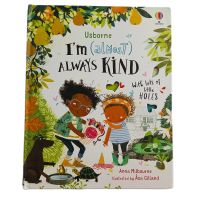 หนังสือภาษาอังกฤษ Im (Almost) Always Kind ปกแข็งสำนักพิมพ์ Usborne