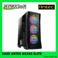 CASE (เคส) ANTEC NX360 ELITE