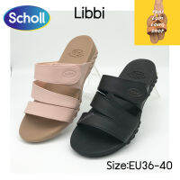 Scholl รองเท้าสกอลล์-ลิบบี้ Libbi  รองเท้าแตะสกอลล์ ที่มี คุณสมบัติพิเศษ ทำให้ใส่สบาย น้ำหนักเบา และ ทนทาน ส้นสูง