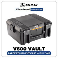 Pelican V600 Vault Large Equipment Case With Foam-Black (ประกันศูนย์ไทย)