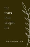 หนังสืออังกฤษใหม่ The Tears That Taught Me [Paperback]