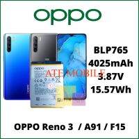 แบตเตอรี่ แท้ Baterai Batre Battery Oppo BLP765 / A91 / F15 / Reno 3 รับประกัน 6 เดือน+ชุดไขควง.