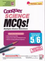 CONQUER SCIENCE MCQS! PRIMARY LEVEL UPPER BLOCK 5/6 BY DKTODAY