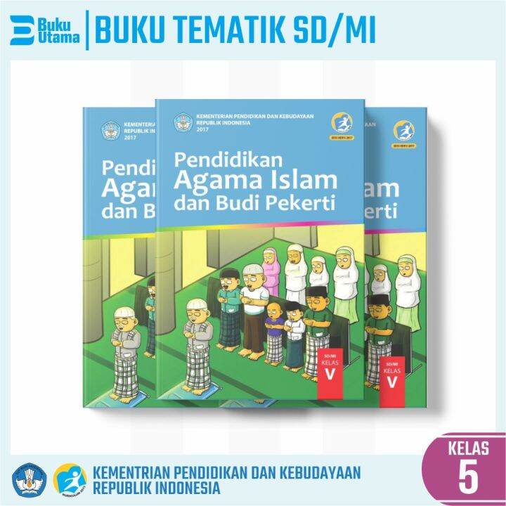 PENDIDIKAN AGAMA ISLAM DAN BUDI PEKERTI (PAI) KELAS 5 | Lazada Indonesia