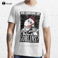 New Goblin Slayer "Did Anyone Say Goblin?" Meme Tshirt T-Shirt Cotton Men Tee Shirt 80S Shirt Custom Aldult Teen Unisex