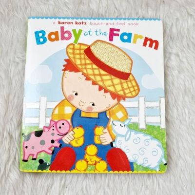 [หนังสือ เด็ก] Karen Katz Baby at the Farm: A Touch-and-Feel Book (Touch-And-Feel Books (Little Simon)) Board book #New touch &amp; feel #alphabet