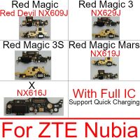 บอร์ดชาร์จ USB สําหรับ ZTE Nubia Red Magic 3 3S Mars X NX616J NX619J NX629J Red Devil NX609J Usb Charger Port Board อะไหล่ซ่อม