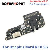 Novaphopat ต้นฉบับสำหรับ Oneplus 1+ Nord N10 5G แจ็คเสียงช่องเสียบปลั๊กแท่นชาร์ท USB บอร์ดชาร์จไมค์ไมโครโฟน