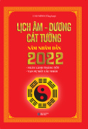 Trí Việt - Lịch Âm Dương Cát Tường Năm Nhâm Dần 2022