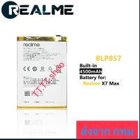 แบตเตอรี่ Redmi Q3 Pro 5G / Realme X7 Max / Realme GT Neo BLP857 4500mAh ประกัน 3 เดือน