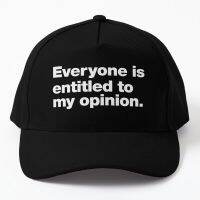 Everyone Is Entitled To My Opinion Baseball Cap Hat Solid Color Black Sport Outdoor Casual Spring

 Women Casquette Mens Fish