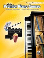 หนังสือเปียโน Alfreds Premier Piano Course : Pop &amp; Movie Hits Book 1B