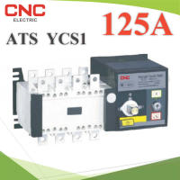 4P ATS 125A เบรกเกอร์สวิทช์ 2 ทาง AC สลับไฟอัตโนมัติ Automatic transfer switch CNC รุ่น ATS-4P-125A-CNC