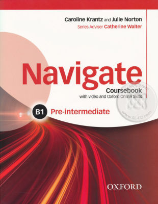 Bundanjai (หนังสือคู่มือเรียนสอบ) Navigate Pre Intermediate B1 Coursebook and Oxford Online Skills Program DVD (P)