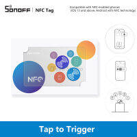 ITEAD SONOFF NFC Tag 215 Chip 540ไบต์แตะเพื่อควบคุม SONOFF Smart Switches EWeLink APP Smart Scene เข้ากันได้กับโทรศัพท์ที่เปิดใช้งาน NFC แท็กขนาดเล็กวิธีที่เร็วกว่าในการควบคุมอุปกรณ์ SONOFF