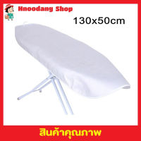 ผ้ารองรีด ผ้ารองรีดโต๊ะ แผ่นรองรีด ผ้าคลุมรองรีด ที่รองรีดผ้า ที่รองรีด เนื้อหนา  Ironing Board Cover size 130x50cm ผ้ารองรีดผ้า ผ้ารองรีดใหญ่