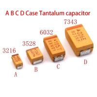 10PCS A B C D Case Tantalum capacitor 6V 10V 16V 25V 35V 50V 0.1UF 1uf 2.2UF 4.7UF 10UF 22UF 33UF 47UF 100UF 220uF 330UF WATTY Electronics