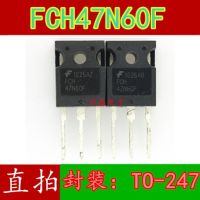 10pcs FCH47N60F 47N60F TO-247 47A/600V